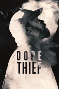 Dope Thief (Season 1) Poster