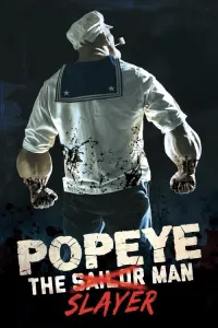 Popeye the Slayer Man (2025) Poster